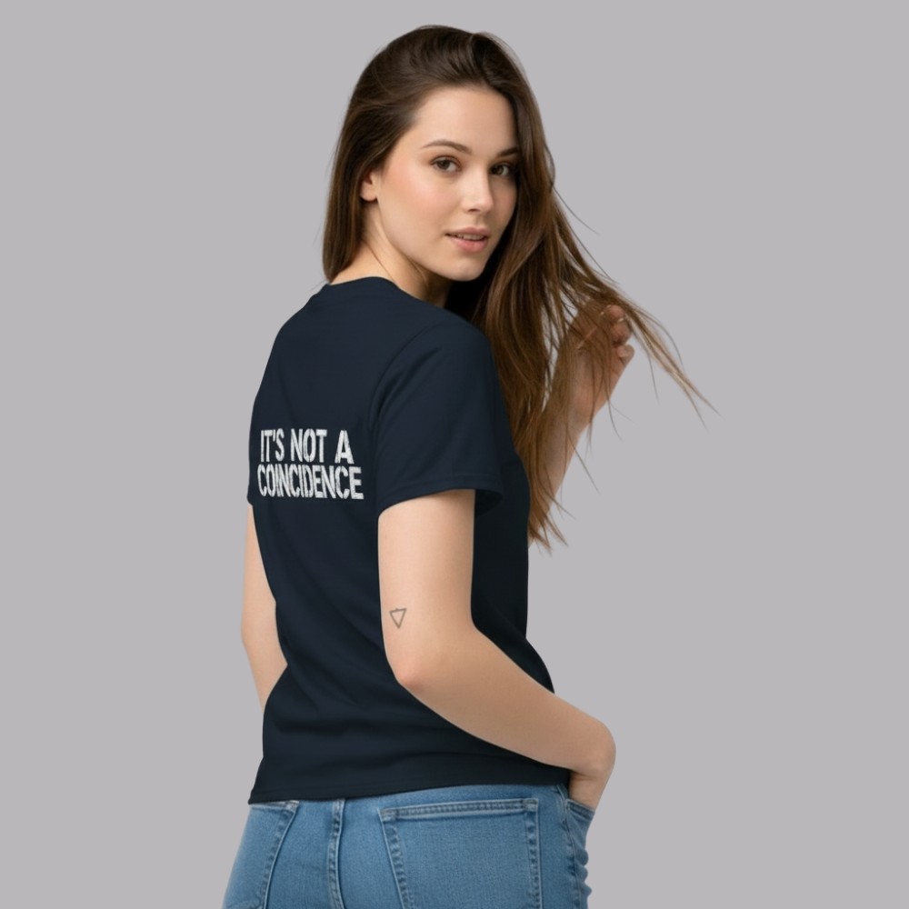 The UnSealed™ "It’s Not A Coincidence" Statement T-Shirt – Minimal Streetwear Tee