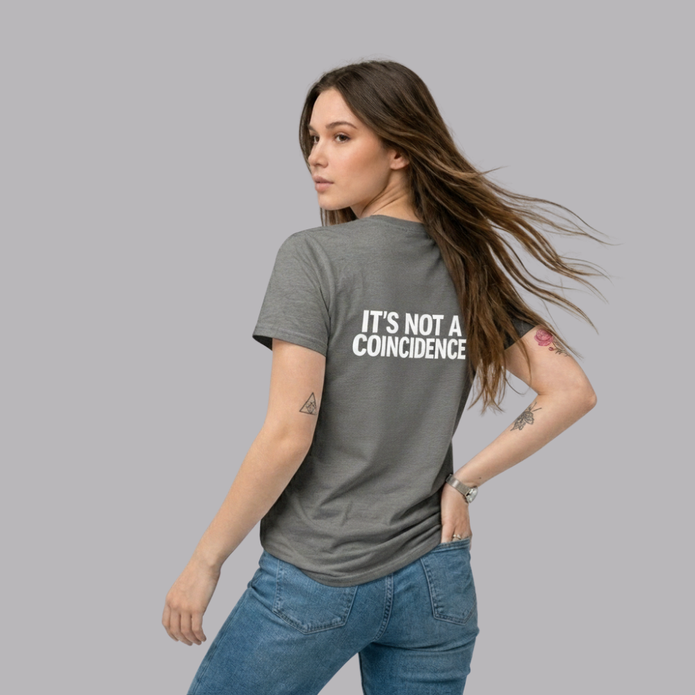 The UnSealed™ "It’s Not A Coincidence" Statement T-Shirt – Minimal Streetwear Tee