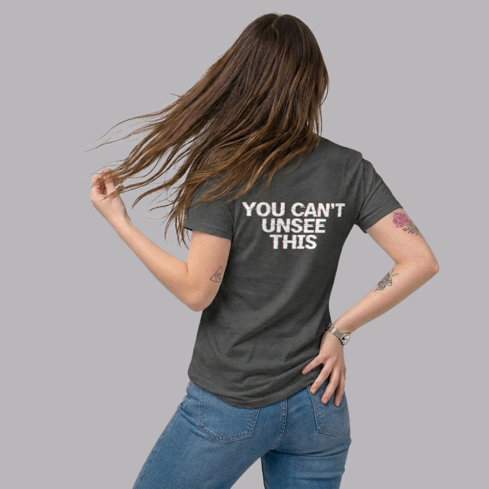 The UnSealed™ "You Can’t Unsee This" Statement T-Shirt – Minimal Streetwear Tee
