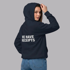 The UnSealed™ "We Have Receipts" Statement Hoodie – Premium Streetwear Pullover